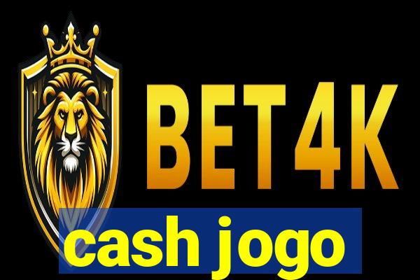 cash jogo