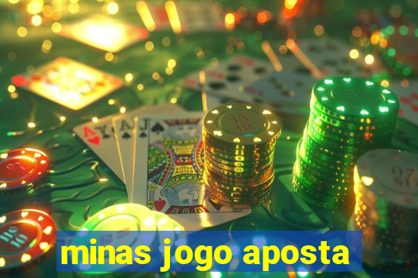 minas jogo aposta