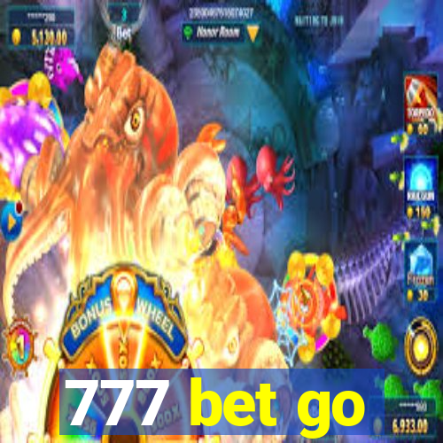 777 bet go