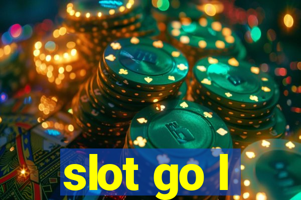 slot go l