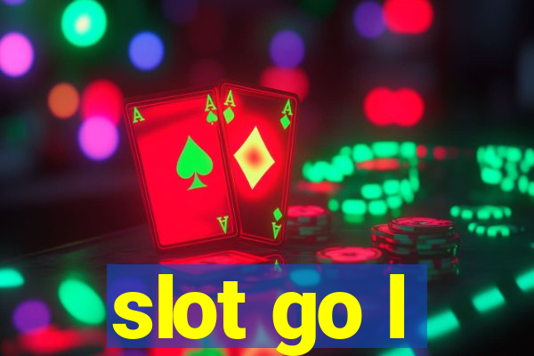 slot go l