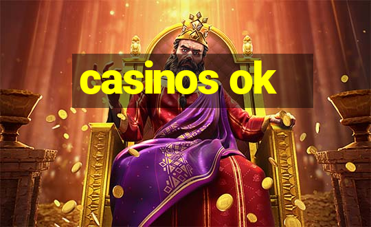 casinos ok