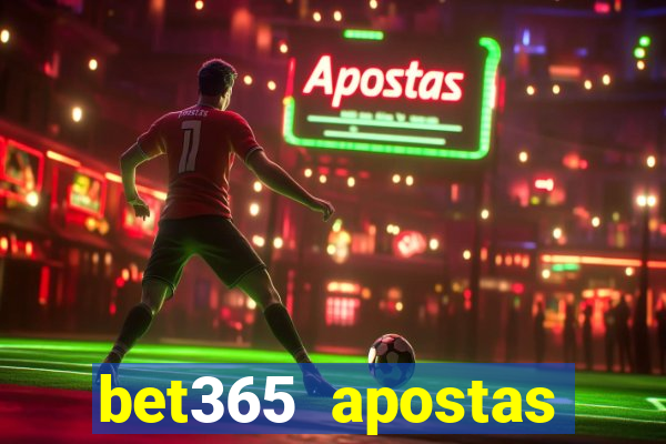 bet365 apostas online oficial