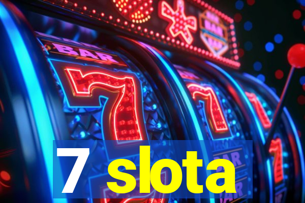 7 slota