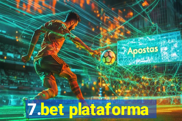 7.bet plataforma