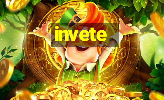 invete