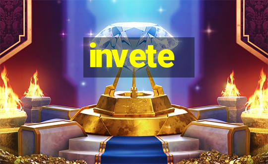 invete