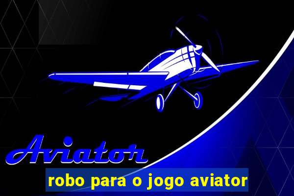 robo para o jogo aviator