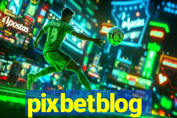 pixbetblog