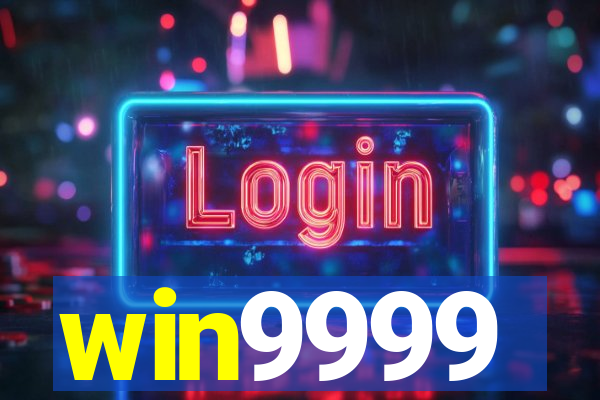 win9999