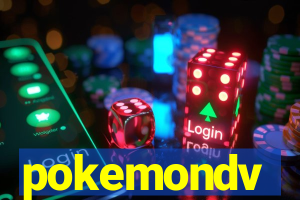 pokemondv