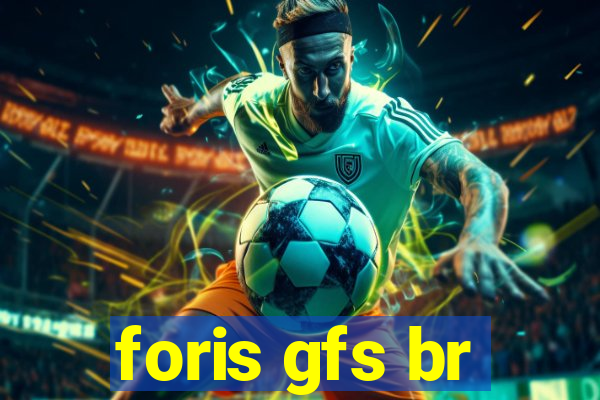 foris gfs br