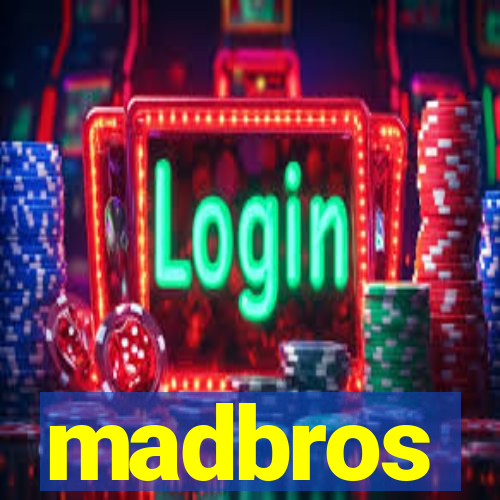 madbros