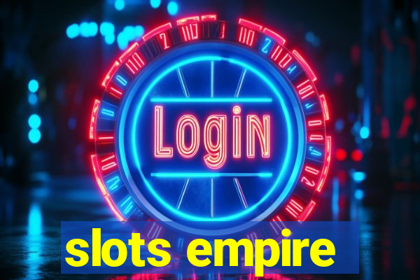 slots empire