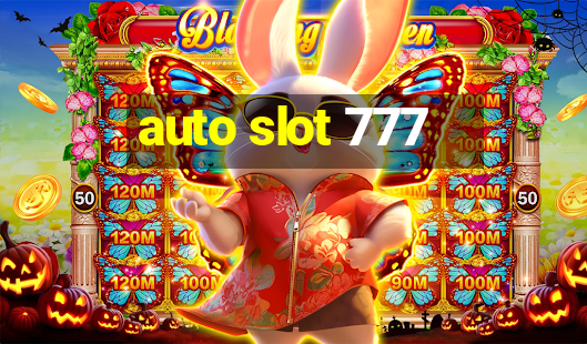 auto slot 777