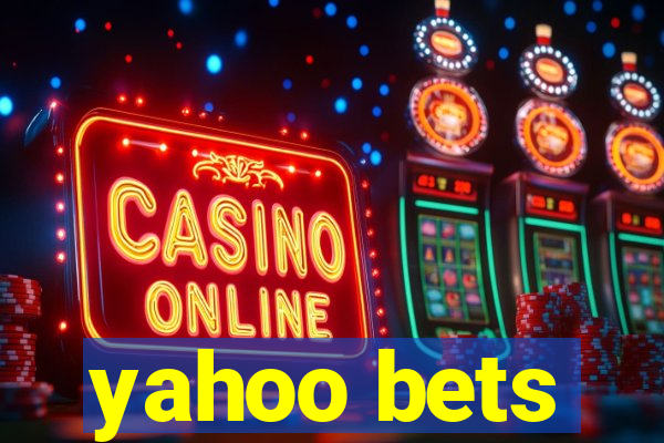 yahoo bets