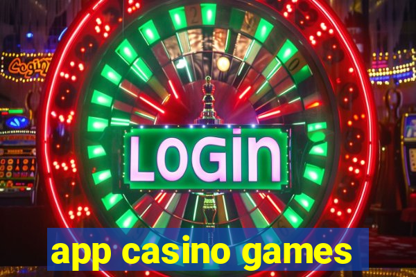 app casino games