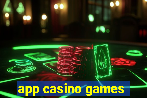 app casino games