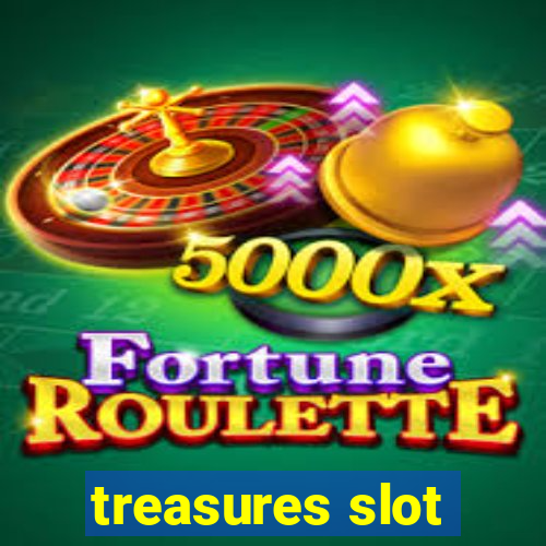 treasures slot