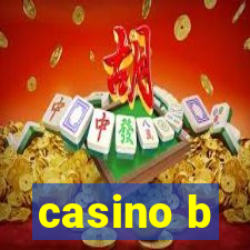 casino b