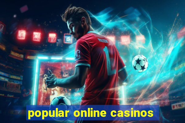 popular online casinos