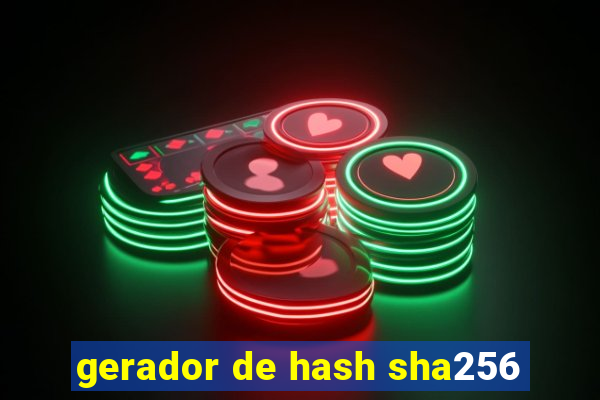 gerador de hash sha256