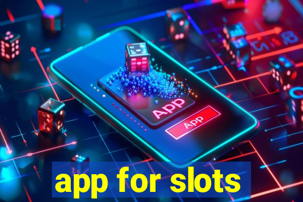 app for slots