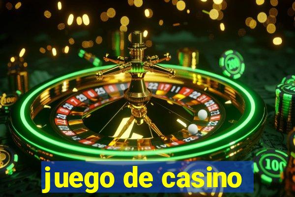 juego de casino