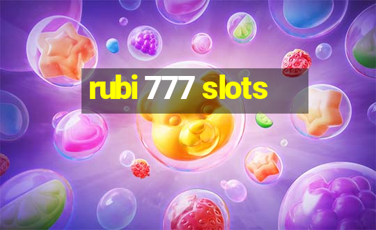 rubi 777 slots