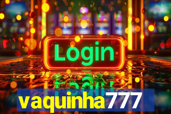 vaquinha777