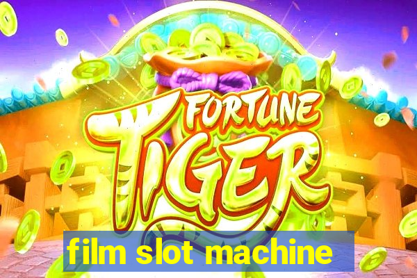 film slot machine