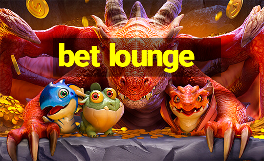 bet lounge