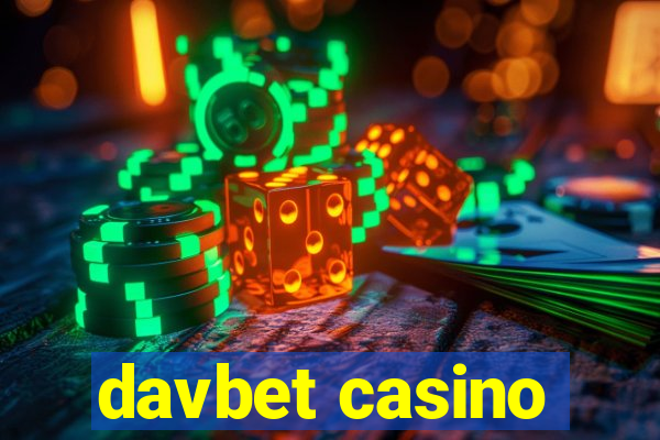 davbet casino