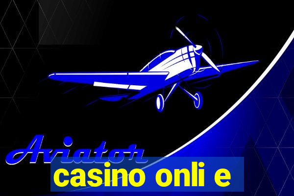 casino onli e