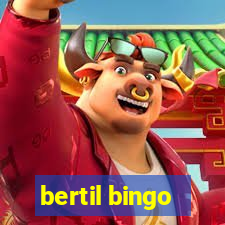 bertil bingo