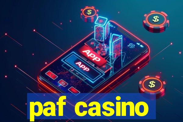 paf casino