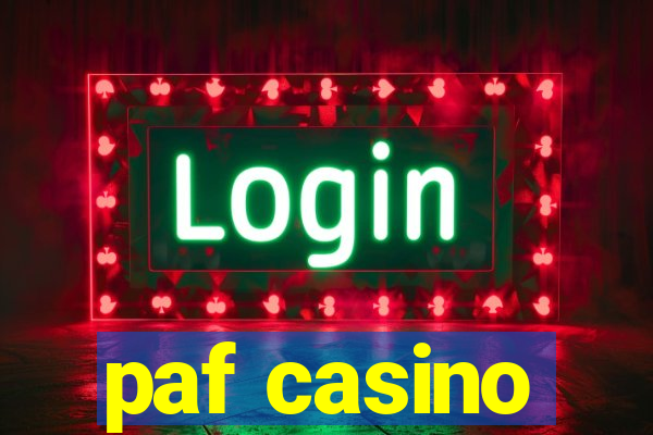 paf casino