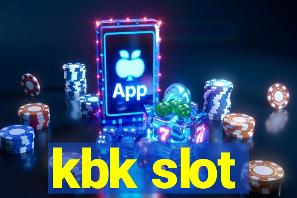 kbk slot