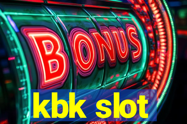 kbk slot