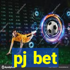 pj bet