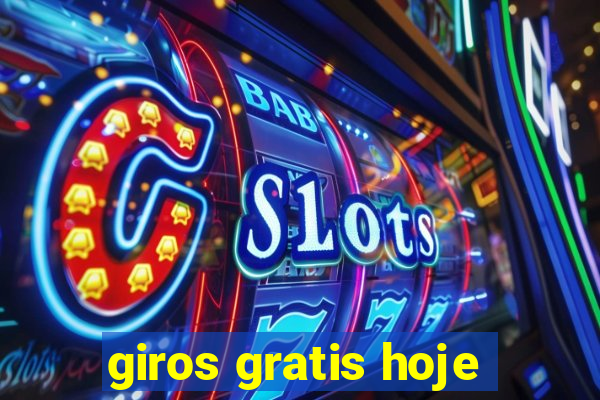 giros gratis hoje