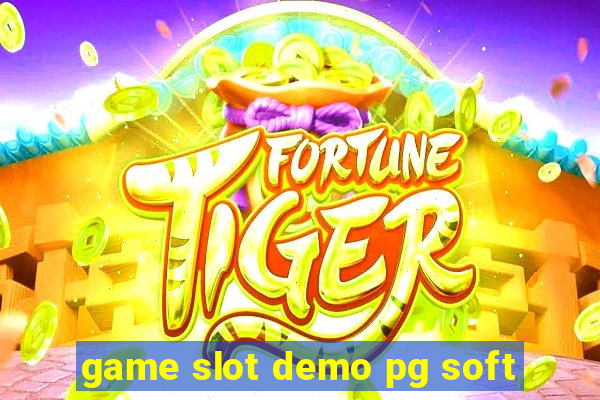 game slot demo pg soft