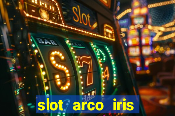 slot arco iris paga mesmo