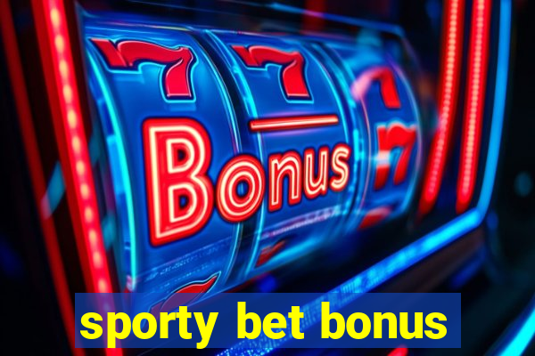 sporty bet bonus