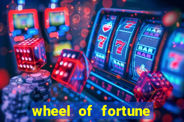 wheel of fortune slots machines