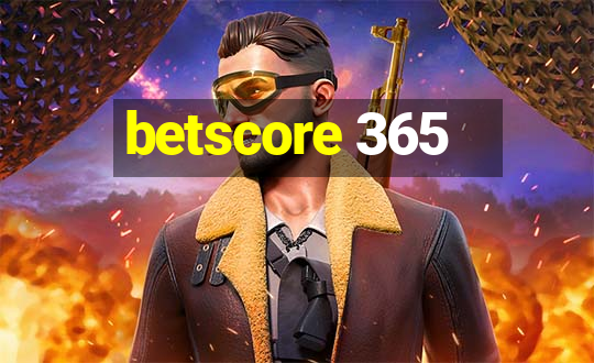 betscore 365