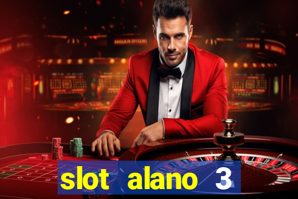 slot alano 3 master plus