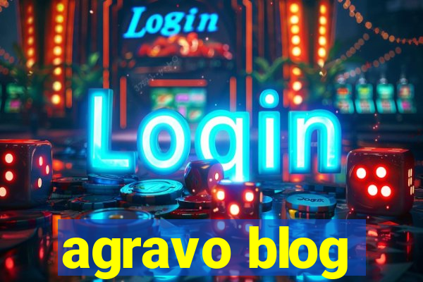 agravo blog