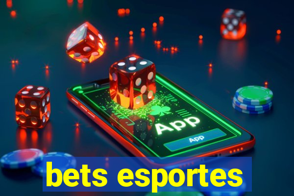 bets esportes