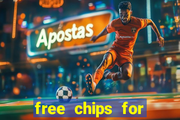 free chips for huuuge casino